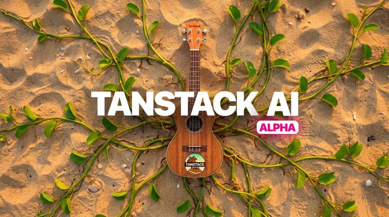 TanStack AI Alpha